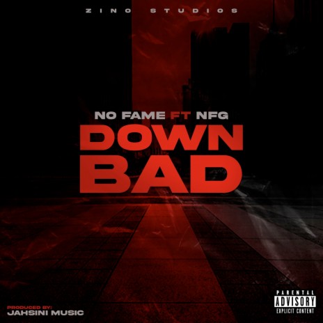 Down Bad ft. NFG | Boomplay Music