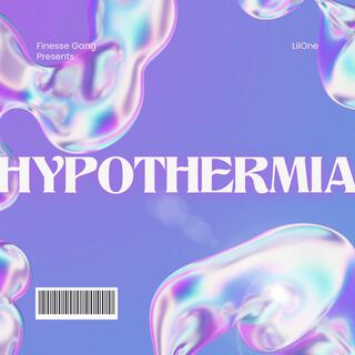 HYPOTHERMIA