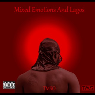 Mixed Emotions And Lagos