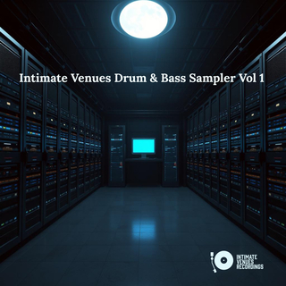 Intimate Venues Drum & Bass Sampler, Vol. 1