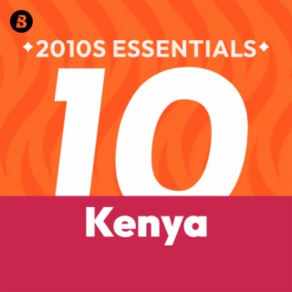 Kenya 2010s Essentials