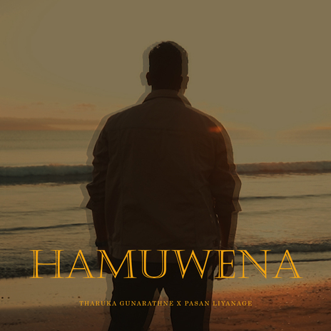 Hamuwena ft. Tharuka Gunarathne | Boomplay Music