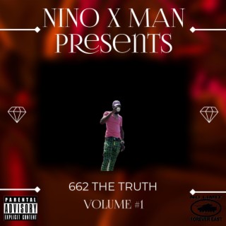 662 the Truth Volume #1