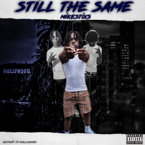 Still The Same | Boomplay Music