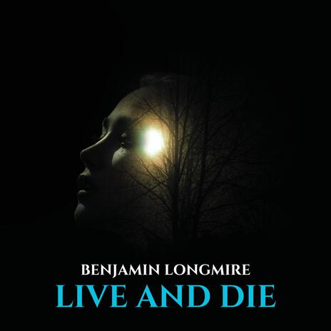 Live and Die | Boomplay Music