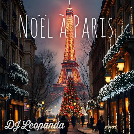 Noël à Paris | Boomplay Music