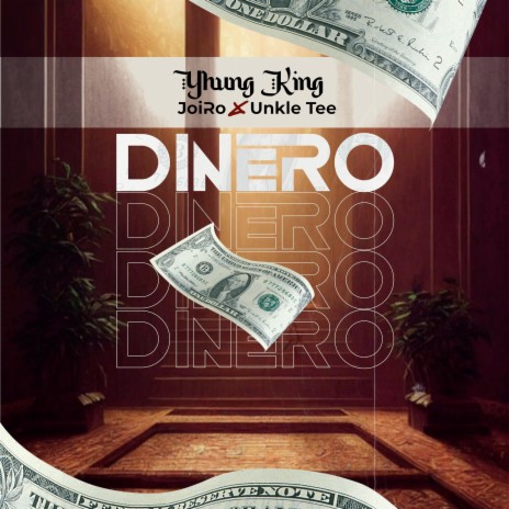 Dinero ft. JoiRo & Unkle Tee | Boomplay Music