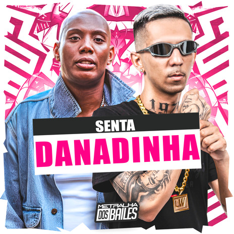 Senta Danadinha ft. DJ LW | Boomplay Music