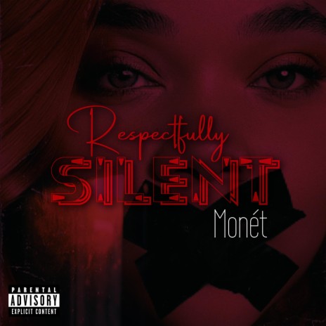 Respectfully Silent | Boomplay Music