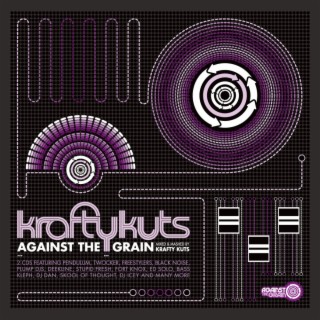 Against the Grain - Krafty Kuts Re-Rubs