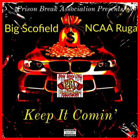 Keep It Comin' ft. NCAA Ruga | Boomplay Music