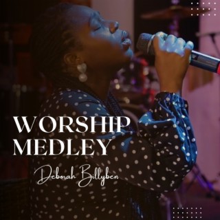 Worship Medley