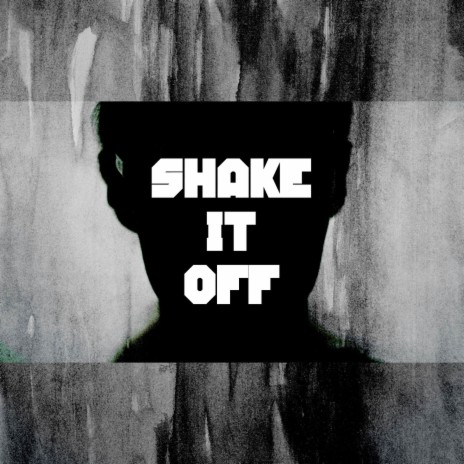 Shake It Off (Industrial Metal) | Boomplay Music