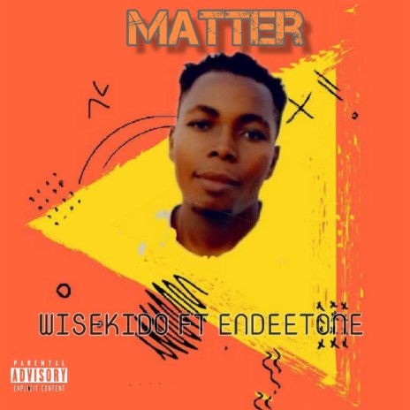 MATTER (feat. Endeetone) | Boomplay Music
