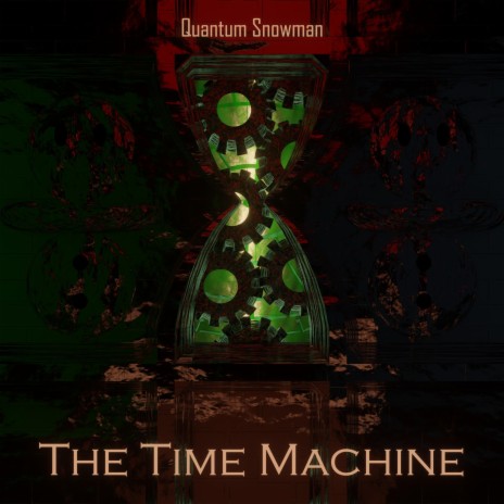 The Time Machine | Boomplay Music