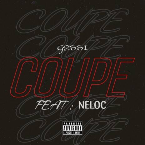 Coupe ft. Neloc | Boomplay Music