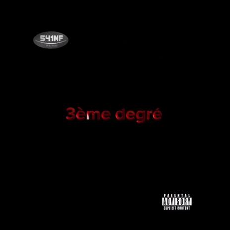 3ème degré ft. Warya & Cvm | Boomplay Music