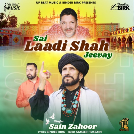 Sai Laadi Shah Jeevay ft. Binder Birk | Boomplay Music