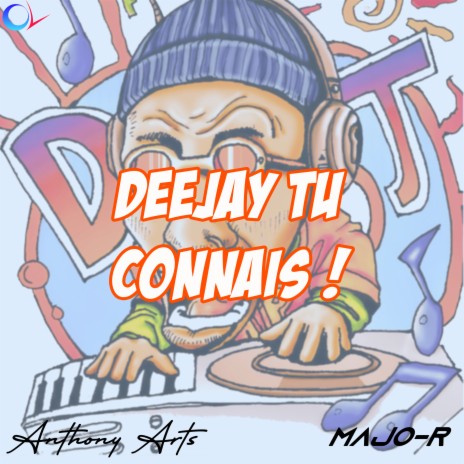 Deejay Tu Connais ft. MAJO-R | Boomplay Music