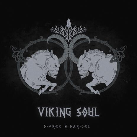 Viking Soul (Hard Version) ft. Daridel | Boomplay Music