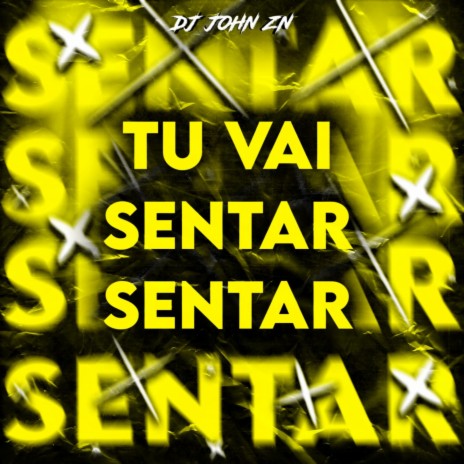 TU VAI SENTAR SENTAR ft. strong mend & MANDELÃO FUTURISTA OFC | Boomplay Music