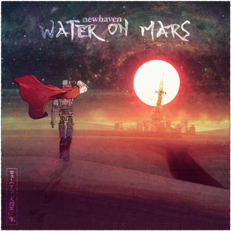 Water on Mars (Video Version) | Boomplay Music