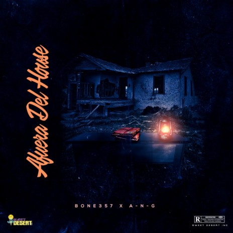 Afuera Del House ft. A-N-G | Boomplay Music