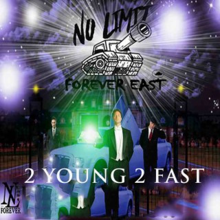 2 Young 2 Fast