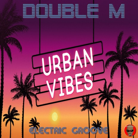 Urban Vibes (Electric Groove) | Boomplay Music