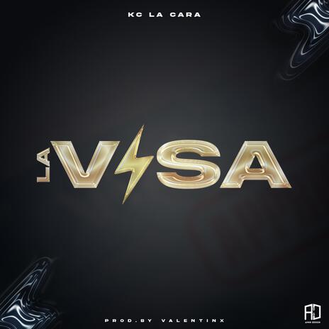 LA VISA | Boomplay Music