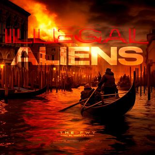 Illegal Aliens