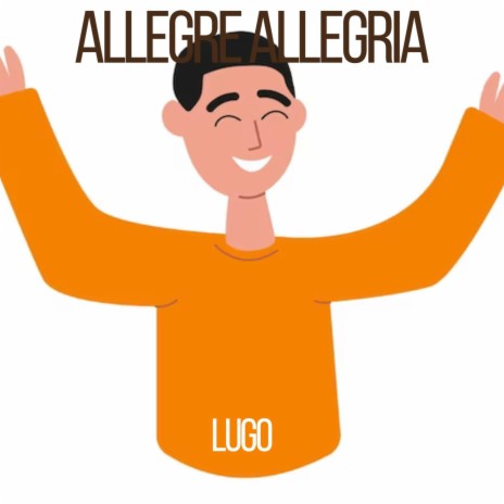 Allegre allegria | Boomplay Music