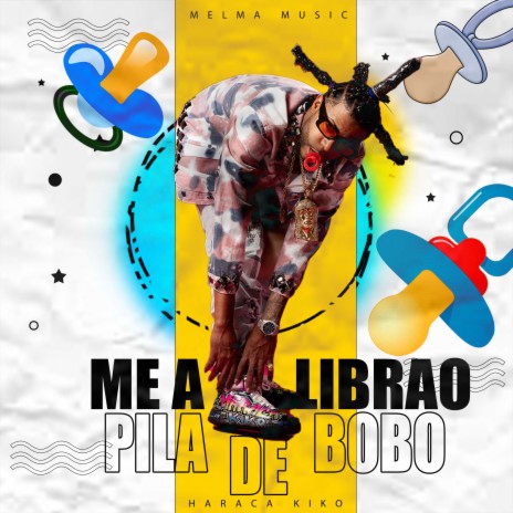 Me A Librao Pila de Bobo | Boomplay Music