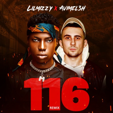 116 (Avimel3h Remix) ft. Avimel3h | Boomplay Music