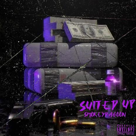 Suited Up | Boomplay Music