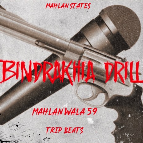 Bindrakhia Drill ft. Trip Beats | Boomplay Music