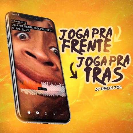 Joga Pra Frente, Joga Pra Tras | Boomplay Music