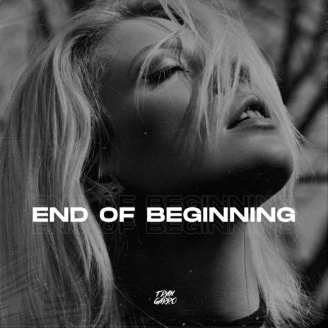 End of Beginning (Remix) ft. Techno Bangers | Boomplay Music