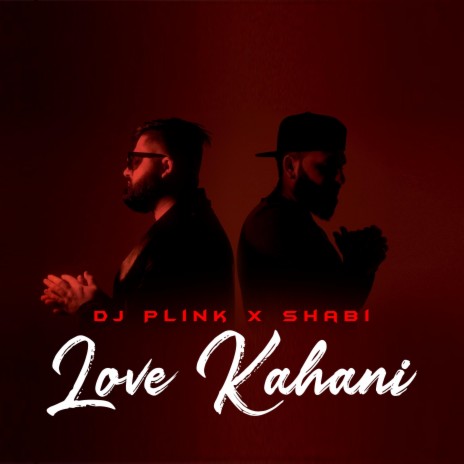 Love Kahani ft. Shabi | Boomplay Music