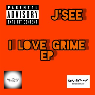 I LOVE GRIME EP