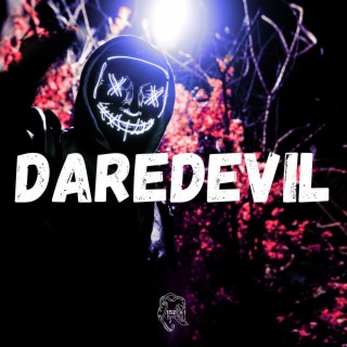 DareDevil ft. Lou152 & Big Soup lyrics | Boomplay Music