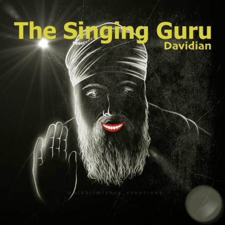 The Singing Guru | Boomplay Music