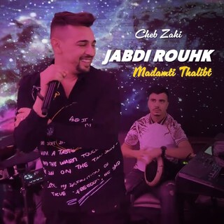 Jabdi Rouhk Madamti Thalibt