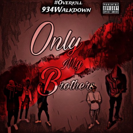OMB (Only My Brothers) | Boomplay Music
