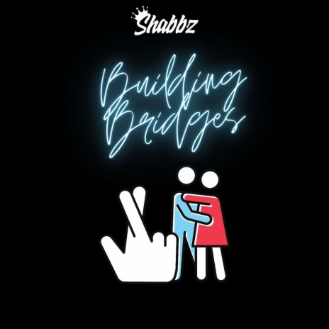 Building Bridges | Boomplay Music