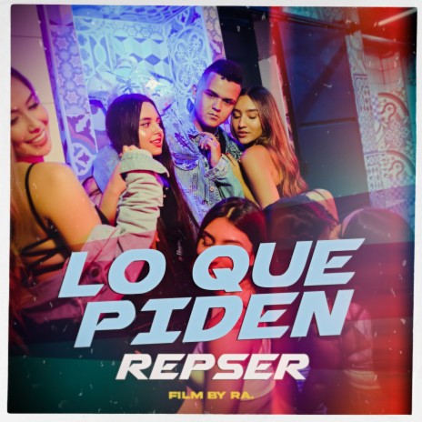 Lo Que Piden | Boomplay Music