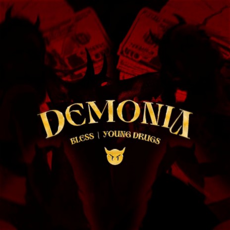 Demonia ft. Bl£sss | Boomplay Music