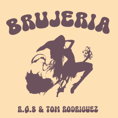 Brujería ft. Tom Rodríguez | Boomplay Music