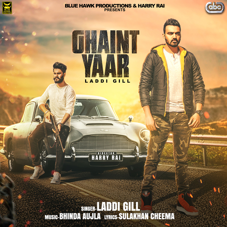 Ghaint Yaar ft. Bhinda Aujla | Boomplay Music