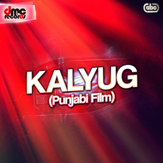 Kalyug (Punjabi Film Soundtrack)